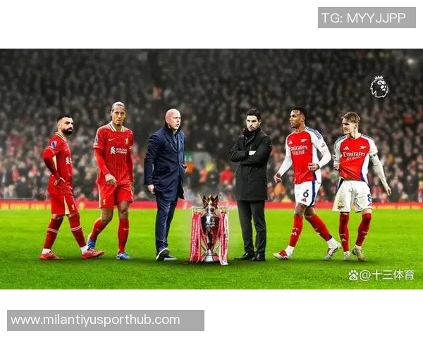 英超夺冠赔率揭晓阿森纳遥遥领先利物浦紧随其后曼联位列第五